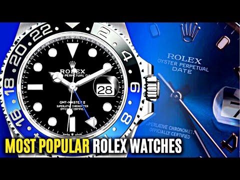 The Most Popular Rolex Watches